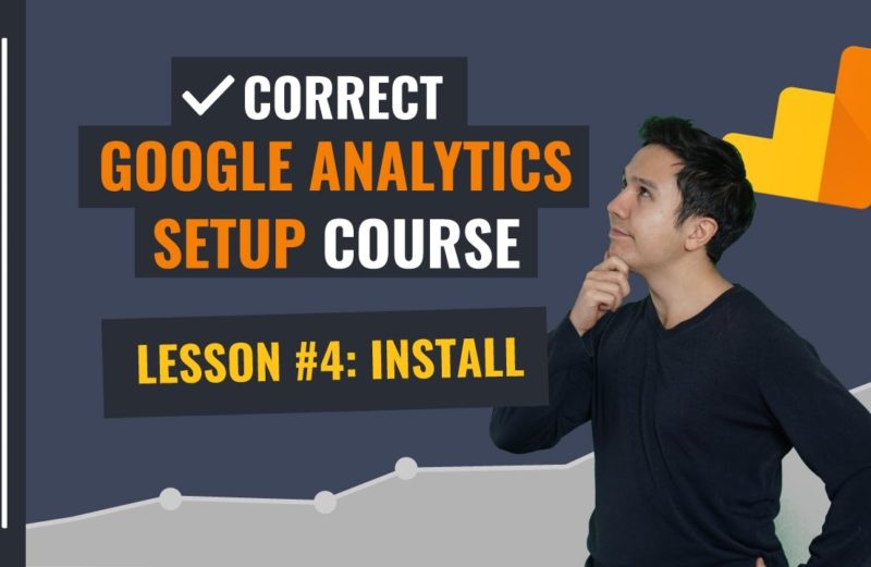 How to install Google Analytics? | Lesson 4