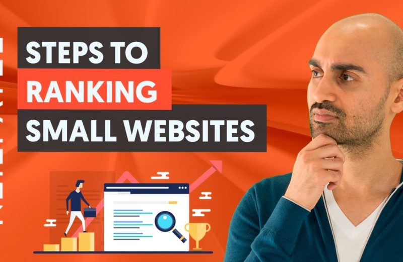 6 Actionable Steps For Better Rankings With Small Websites