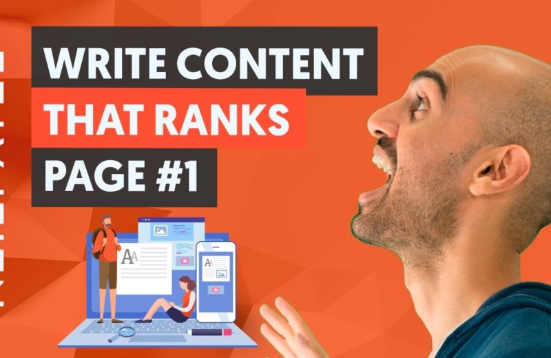 How To Write Content That Ranks Page #1 on Google