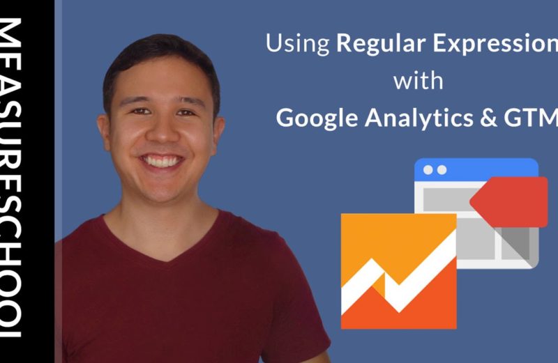 How to Use Regular Expressions with Google Tag Manager & Google Analytics