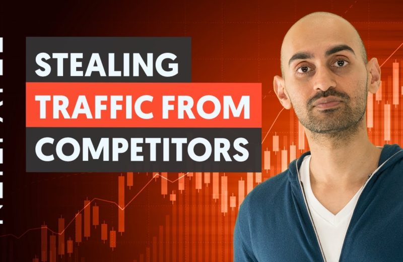 How to Outrank and Steal Traffic From Your Competition