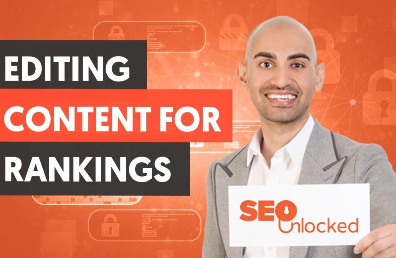 How to Edit Your Content For SEO – Content Marketing Part 2 –  SEO Unlocked