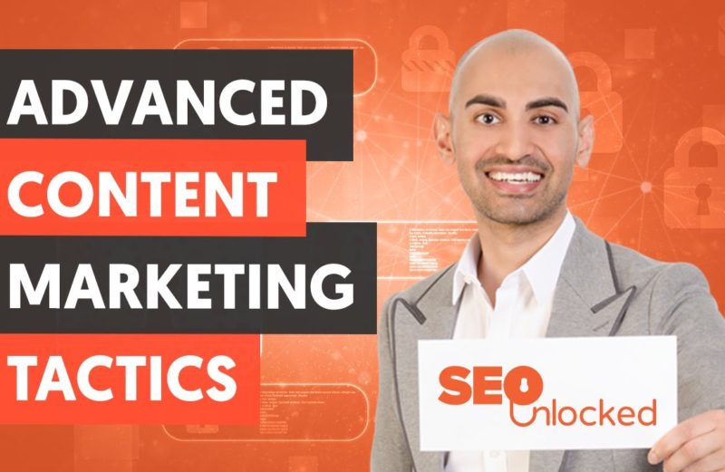 Advanced Content Marketing Tactics – Content Marketing Part 1 – Lesson 2 – SEO Unlocked