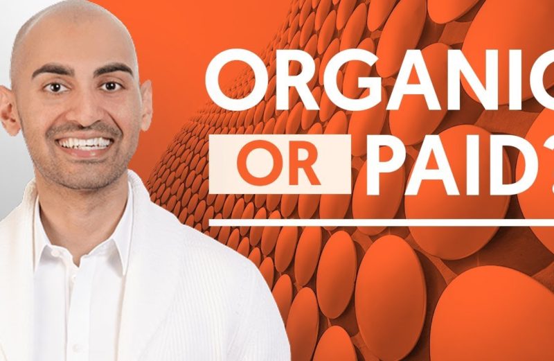 Organic VS Paid Marketing Search Strategies The Pros and Cons | Neil Patel