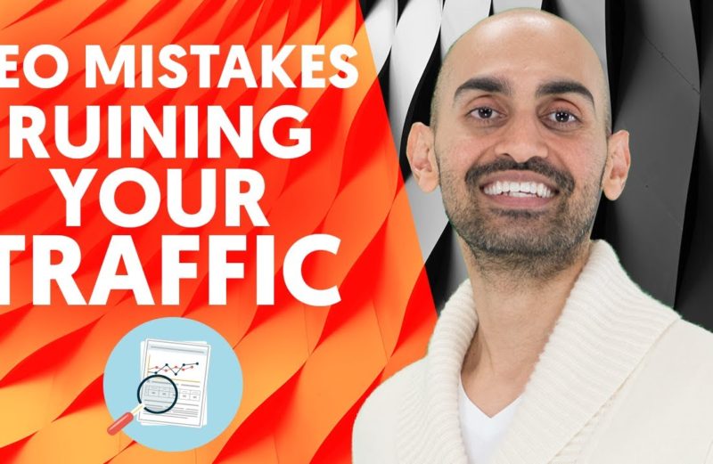 5 Beginner SEO Mistakes That Are Ruining Your Website Traffic And What You Should Do Instead